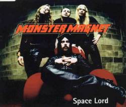 Monster Magnet : Space Lord